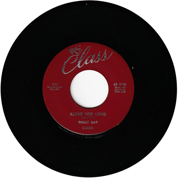 Bobby Day - The Bluebird, The Buzzard & The Oriole / Alone Too Long [Crack]