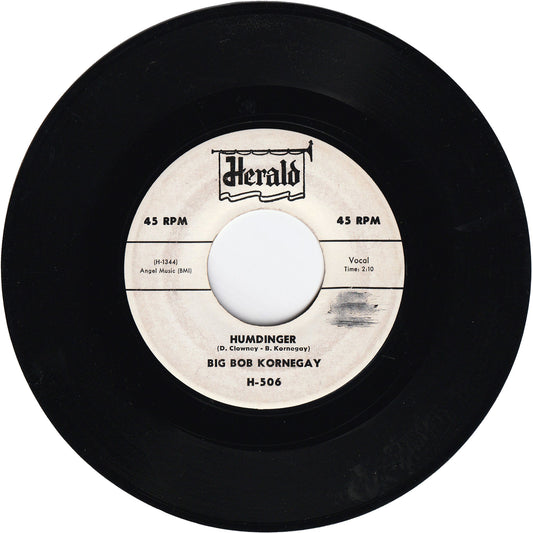 Big Bob Kornegay - Humdinger / Stay With Me Baby [Promo]
