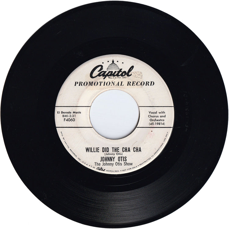 The Johnny Otis Show - Willie Did The Cha Cha / Crazy Country Hop [Promo]