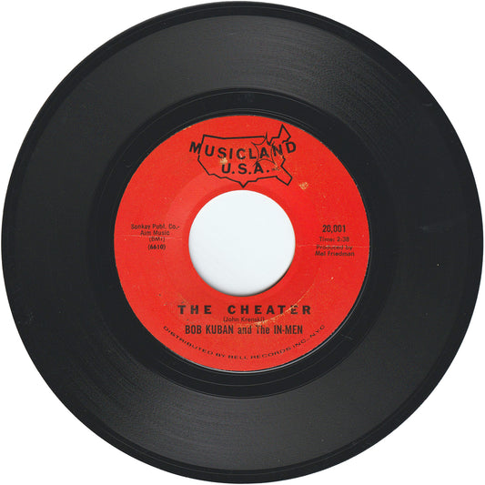 Bob Kuban & The In-Men - The Cheater / Try Me Baby