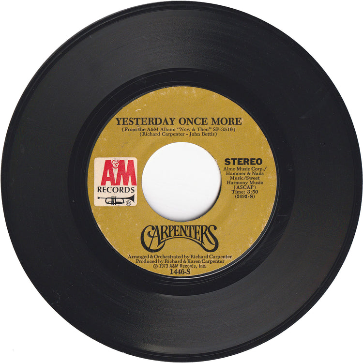 Carpenters - Yesterday Once More / Road Ode [Styrene, Monarch Pressing]