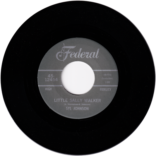 Syl Johnson - Little Sally Walker / I Resign From Your Love (Repro)