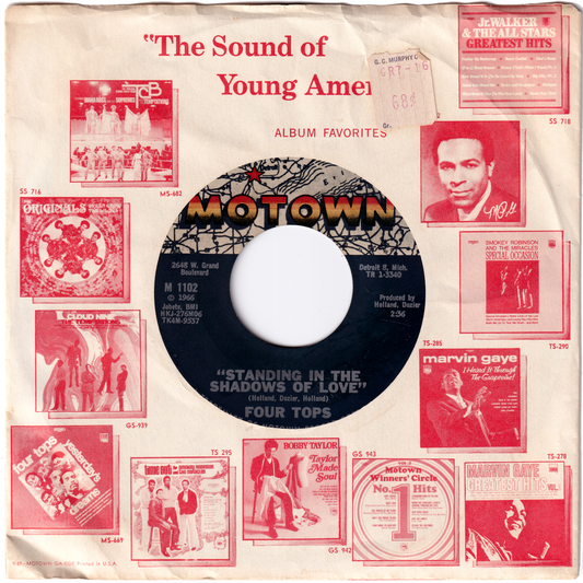 The Four Tops - Standing In The Shadows Of Love / Since You've Been Gone
