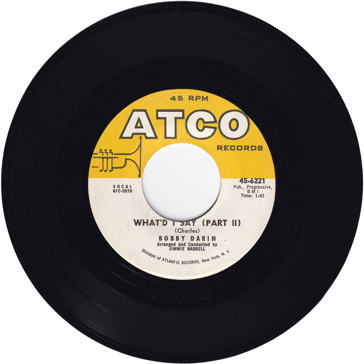Bobby Darin - What'd I Say (Part 1) / What'd I Say (Part 2)