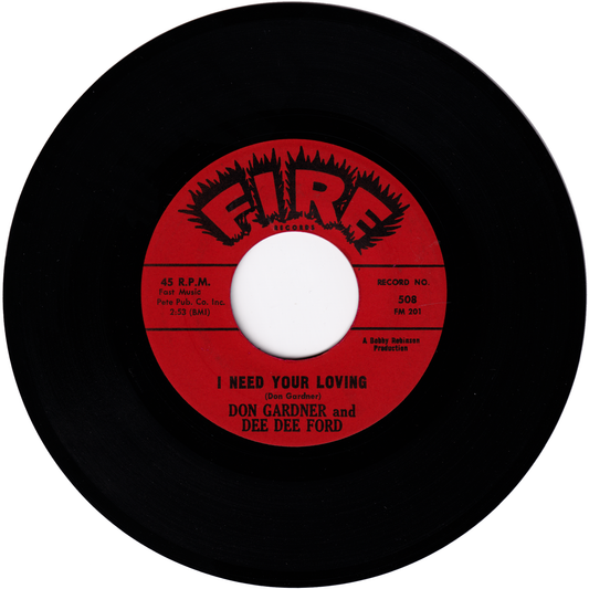 Don Gardner & Dee Dee Ford - I Need Your Loving / Tell Me (FIRE Red label)