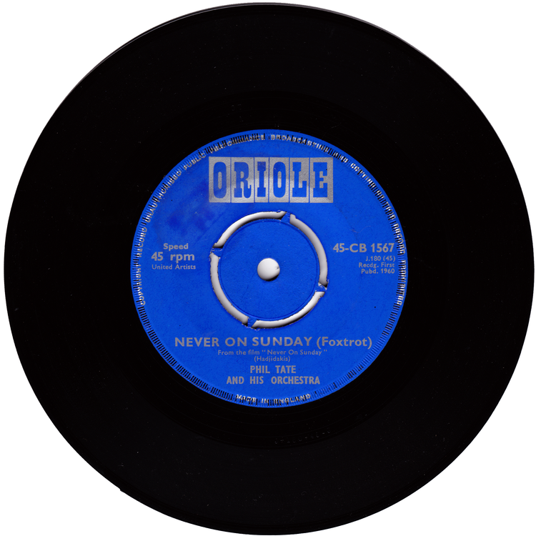 Phil Tate - Autumn Tango / Never On Sunday (Foxtrot) (UK ORIOLE label)
