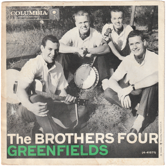The Brothers Four - Greenfields / Angelique-O (w/PS)