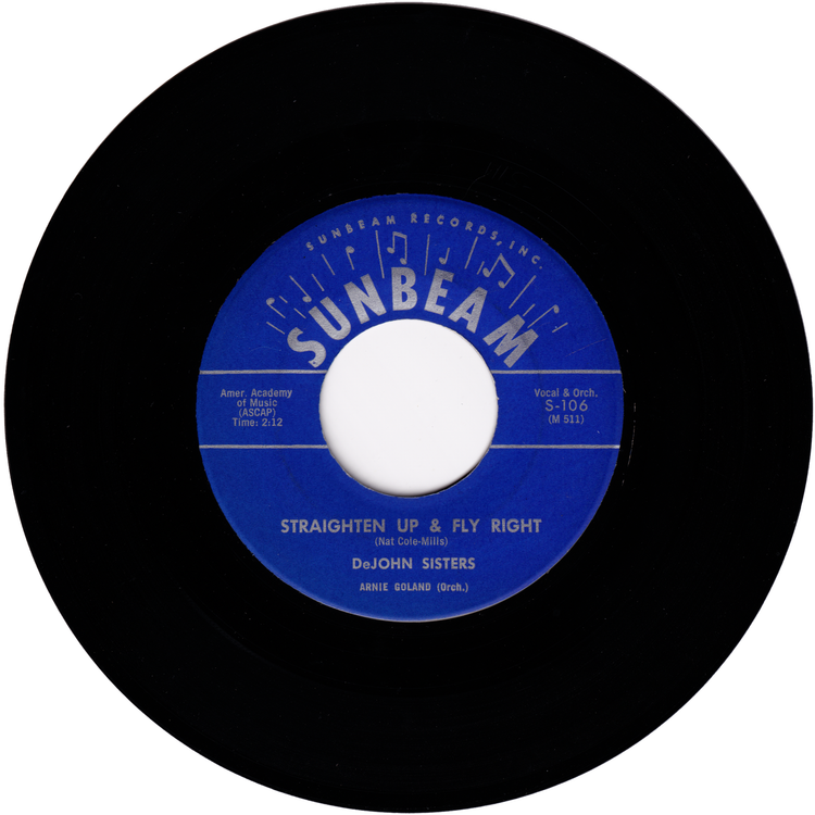 DeJohn Sisters - Straighten Up & Fly Right / Wrong Guy