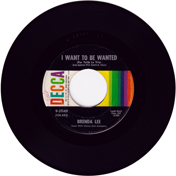 Brenda Lee - I Want To Be Wanted / Just A Little