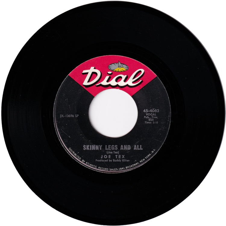 Joe Tex - Skinny Legs And All / Watch The One (That Brings The Bad News)