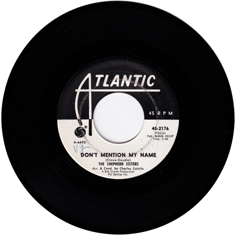 The Shepherd Sisters - Don't Mention My Name / What Makes Little Girls Cry (Promo)