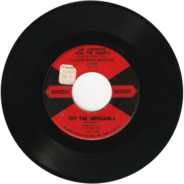 Lee Andrews & The Hearts - Try The Impossible / Nobody's Home