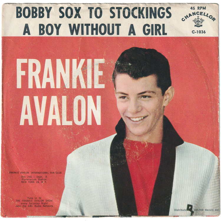Frankie Avalon - Bobby Sox To Stockings / A Boy Without A Girl (w/PS)