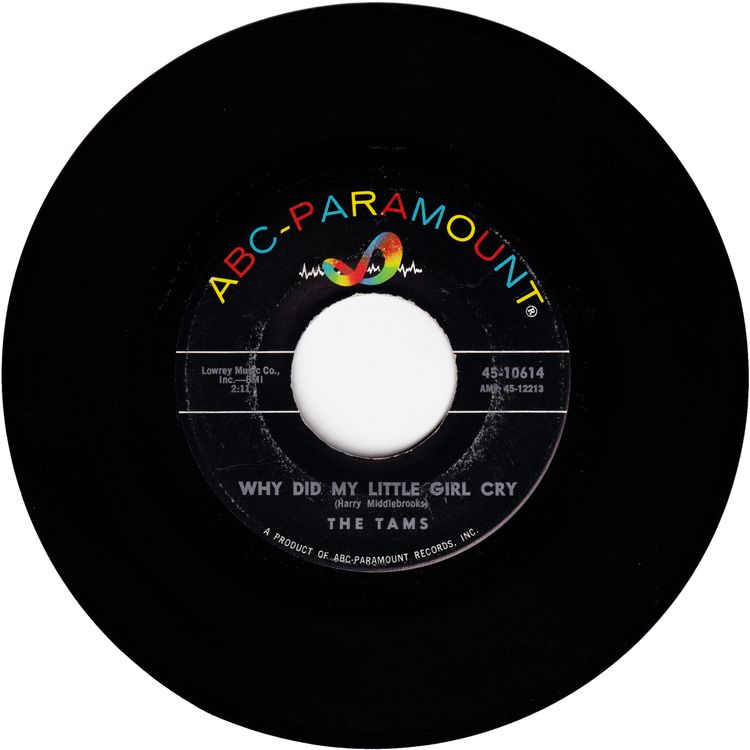 The Tams - Why Did My Little Girl Cry / The Truth Hurts