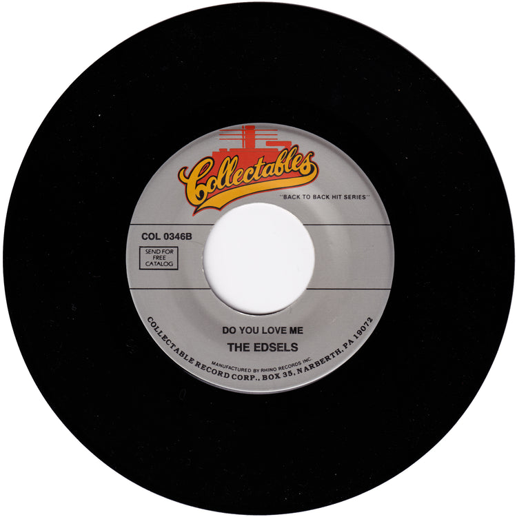 The Edsels - Rink-A-Din-Ki-Do / Do You Love Me (COLLECTABLES label Re-Issue)