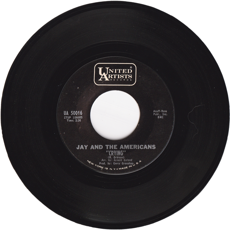 Jay & The Americans - Crying / I Don't Need A Friend