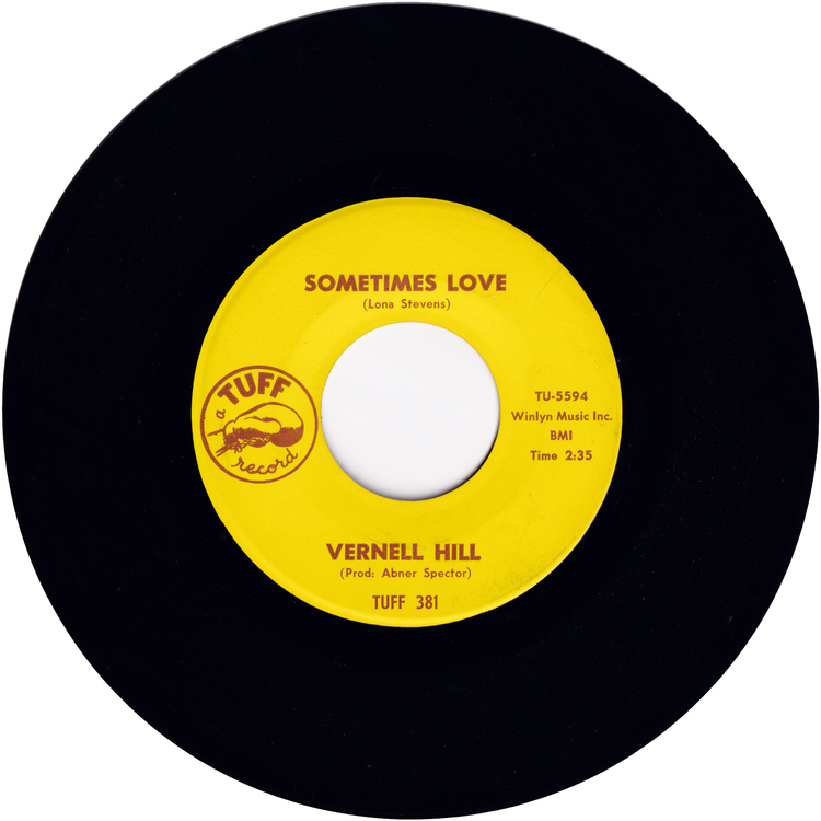 Vernell Hill - Long Haired Daddy / Sometimes Love