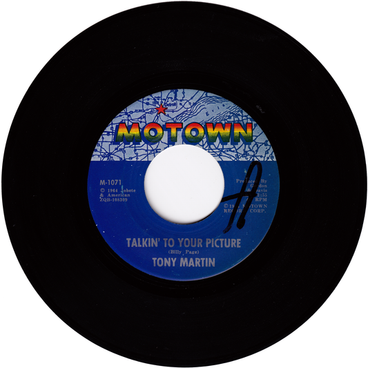 Tony Martin - Talkin' To Your Picture / Our Rhapsody