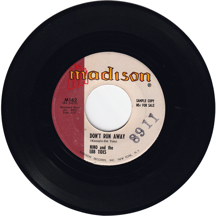 Nino & The Ebb Tides - Those Oldies But Goodies / Don't Run Away (Promo)