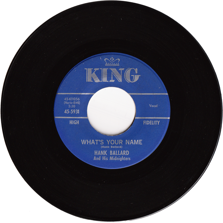 Hank Ballard & The Midnighters - Daddy Rolling Stone / What's Your Name