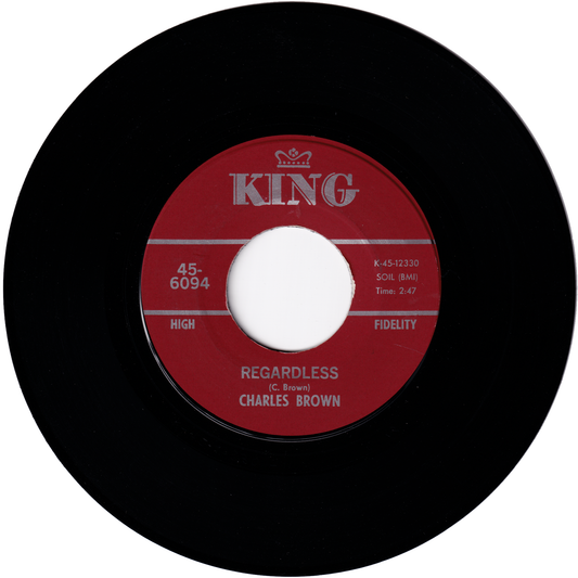 Charles Brown - Regardless / Plan