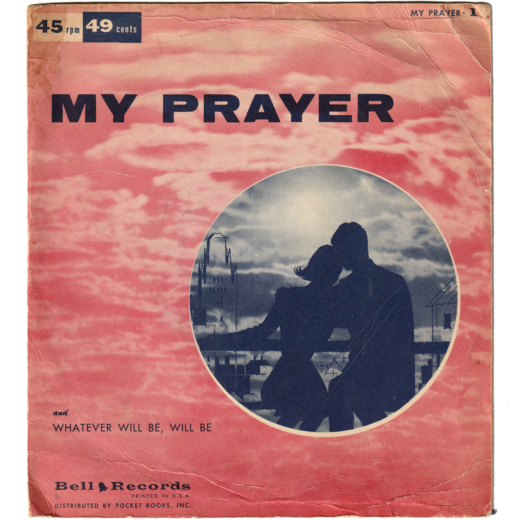 Dottie Evans - My Prayer / Elise Rhodes - Whatever Will Be, Will Be (w/PS)