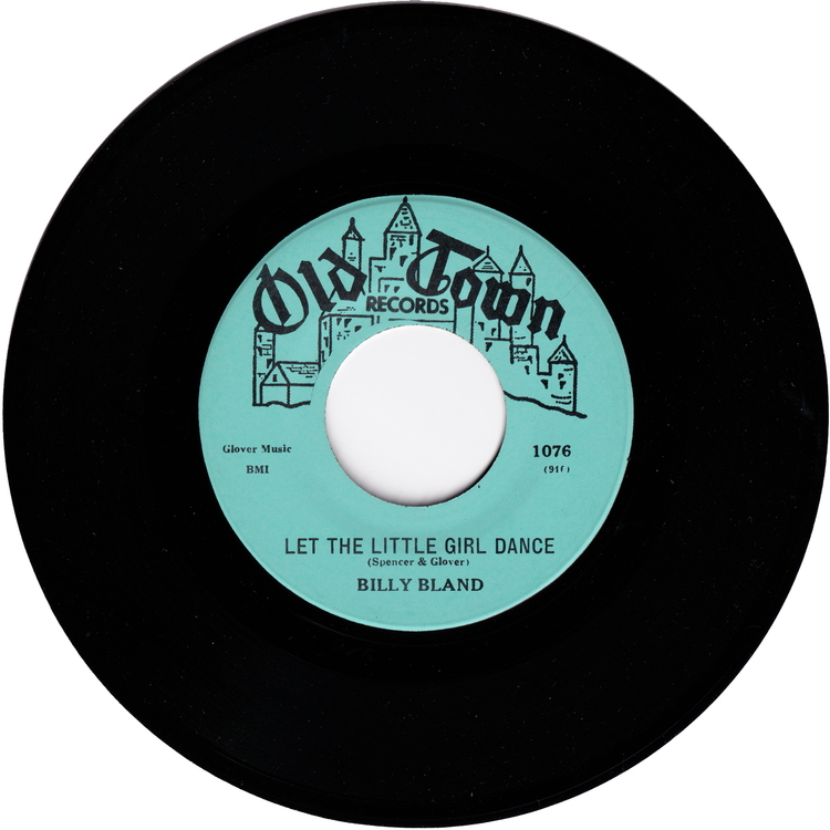 Billy Bland - Let The Little Girl Dance / Sweet Thing