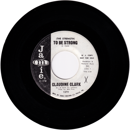 Claudine Clark - (The Strength) To Be Strong / Moon Madness (Promo)