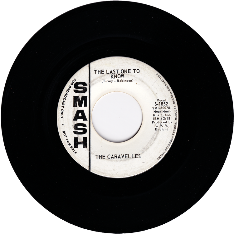 The Caravelles - You Don't Have To Be A Baby To Cry / The Last One To Know (Promo)