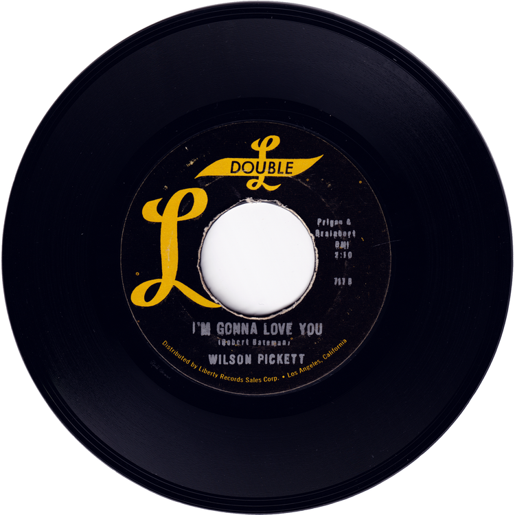 Wilson Pickett - It's Too Late / I'm Gonna Love You