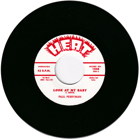 Paul Perryman - Look At My Baby / Keep A Callin' (JUKEBOX JAM Label Re-Issue)