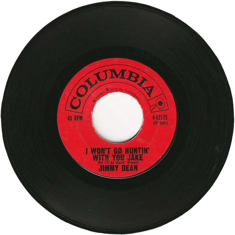 Jimmy Dean - Big Bad John / I Won't Go Huntin' With You Jake (w/PS)