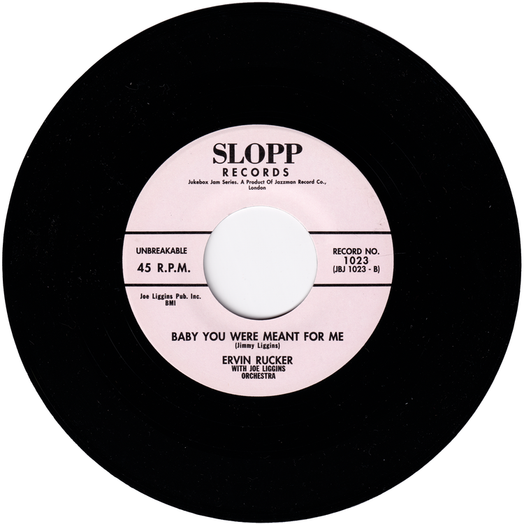 Ervin Rucker - Done Done The Slop / Baby You Were Meant For Me (JUKEBO ...