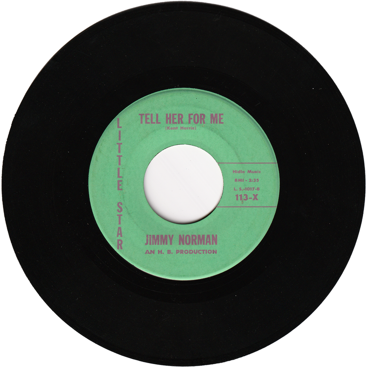 Jimmy Norman - I Don't Love You No More / Tell Her For Me
