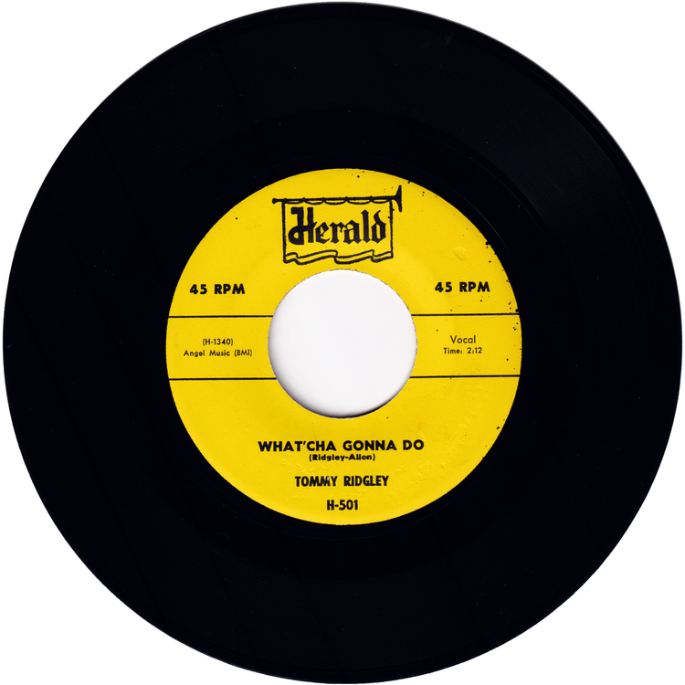 Tommy Ridgley - When I Meet My Girl / What'Cha Gonna' Do