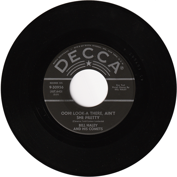 Bill Haley & his Comets - Ooh! Look-A There, Ain't She Pretty / Joey's Song