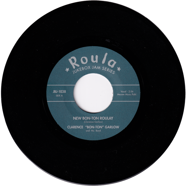 Clarence "Bob-Bon" Garlow - New Bon-Ton Roulay / Bon Ton Roula (JUKEBOX JAM Re-Issue)