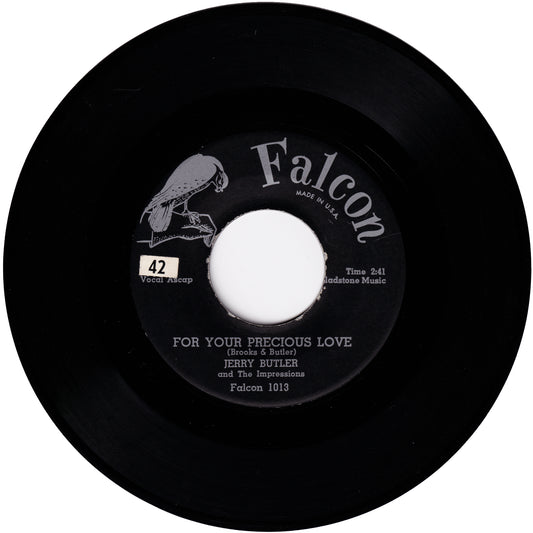 Jerry Butler & The Impressions - For Your Precious Love / Sweet Was The Wine (FALCON label)