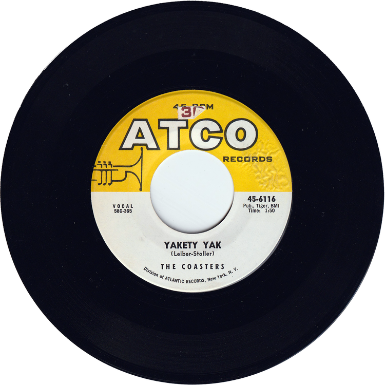 The Coasters - Yakety Yak / Zing! Went The Strings Of My Heart