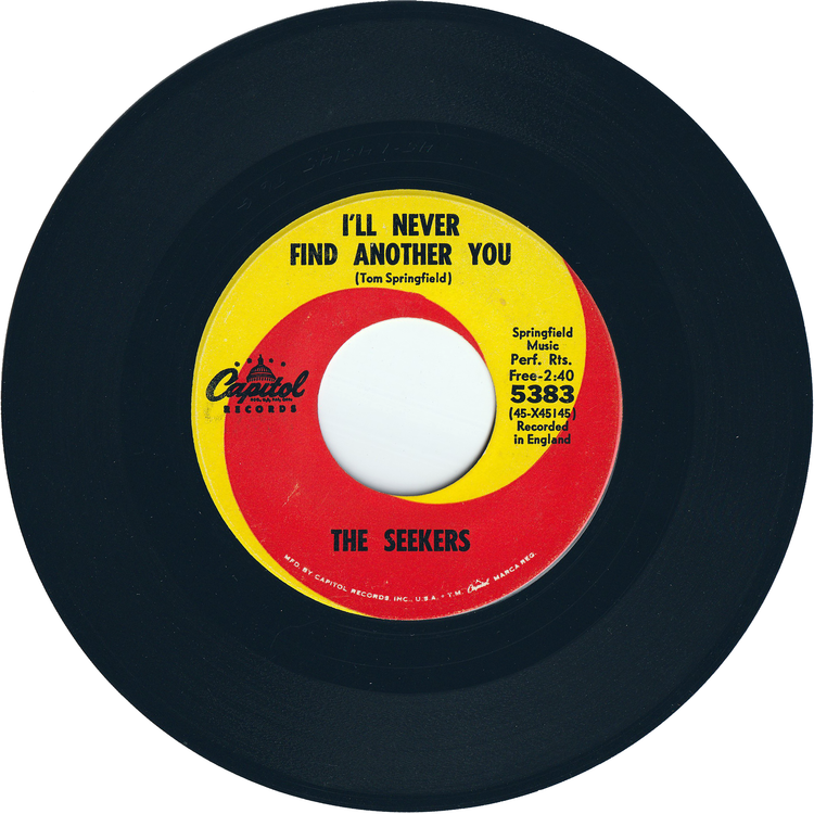 The Seekers - I'll Never Find Another You / Open Up Them Pearly Gates