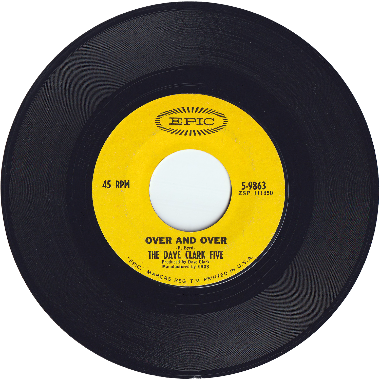 The Dave Clark Five - Over & Over / I'll Be Yours (My Love)